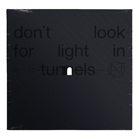 NOTHING - Don’t Look For Light In Tunnels (A Decade Of Nothing)